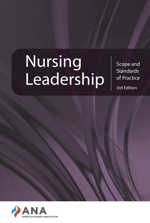 Nursing Leadership: Scope and Standards of Practice, 3rd Edition